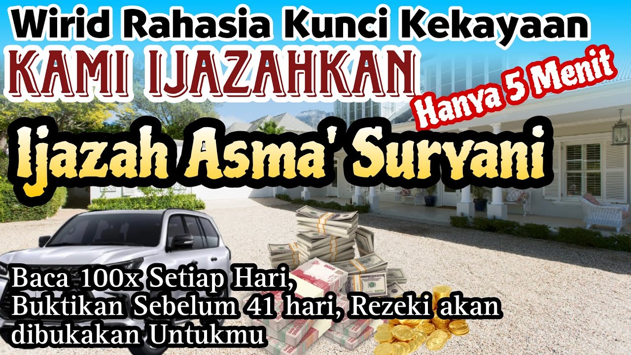 WIRID AMPUH Asma' Suryani, Kami Ijazahkan  Buktikan dalam 40 Hari  Wirid untuk membuka pintu rezeki