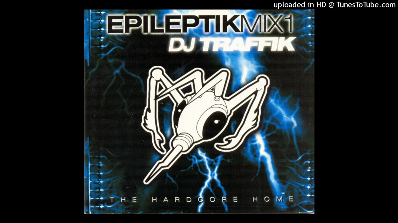 Epileptik Mix 1 - DJ Traffik - 07 DJ Dolphin And DJ Tox - Yeah Motherf*cker
