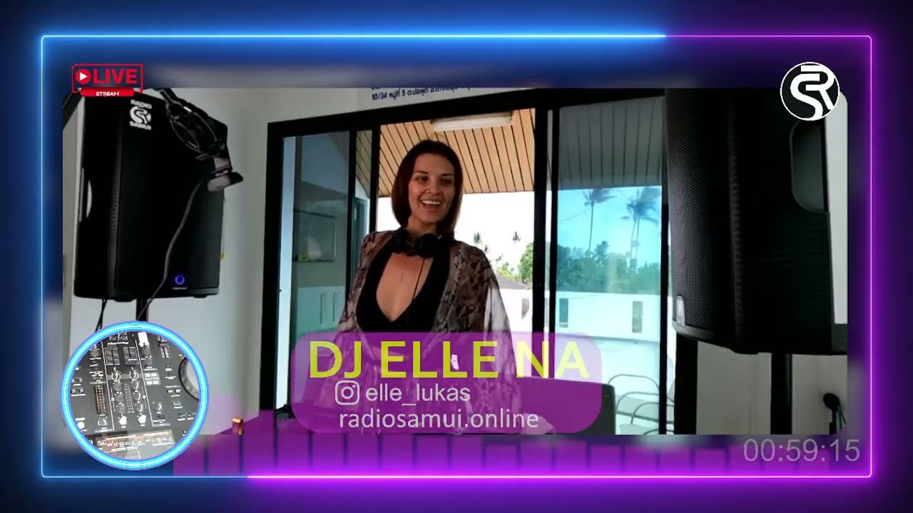005 Radio Samui Online - Dj Elle Na