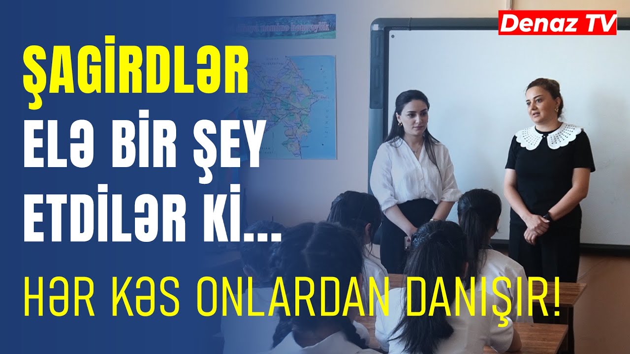 Məktəb Deyil Sanki: Hər Kəs Bu Təhsil Ocağından Danışır...