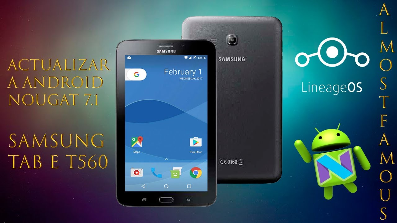 Actualizar Samsung Galaxy Tab E T-560 a Android Nougat 7.1
