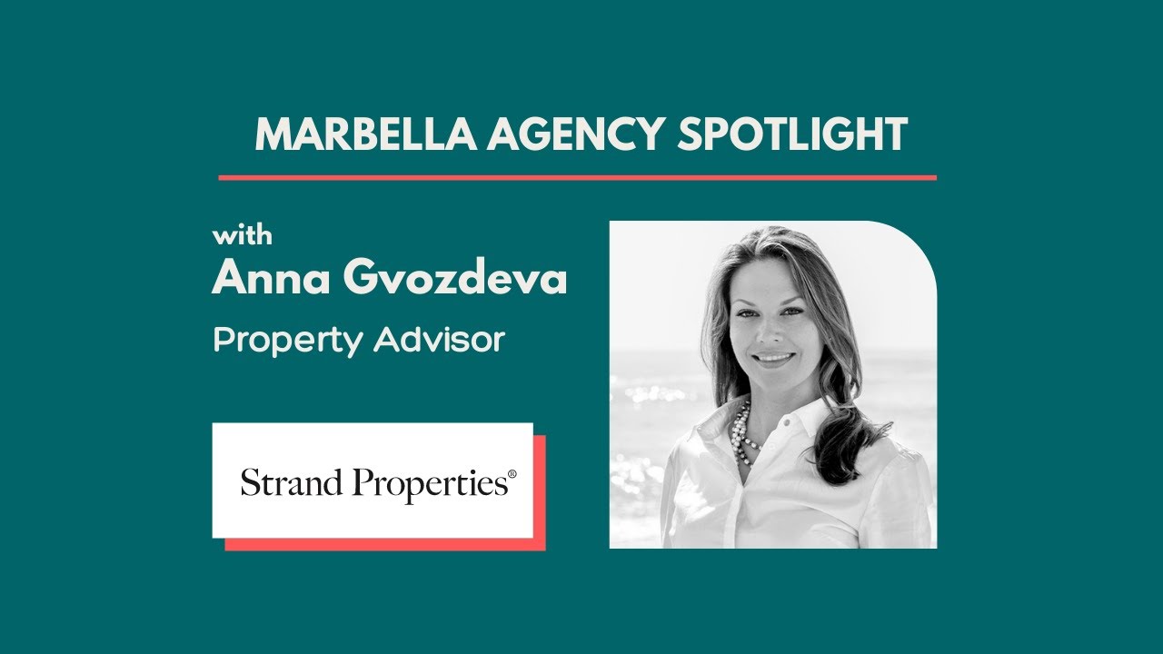 Agency Spotlight: Strand Properties Marbella with Anna Gvozdeva