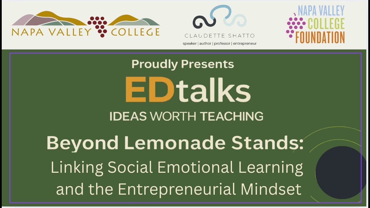 Beyond Lemonade Stands: Linking Social Emotional Learning and the Entrepreneurial Mindset