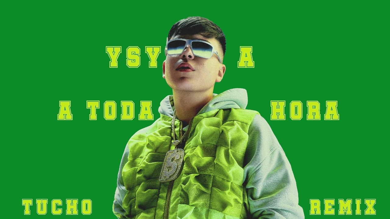 A Toda Hora Ysy A ||Tucho Remix