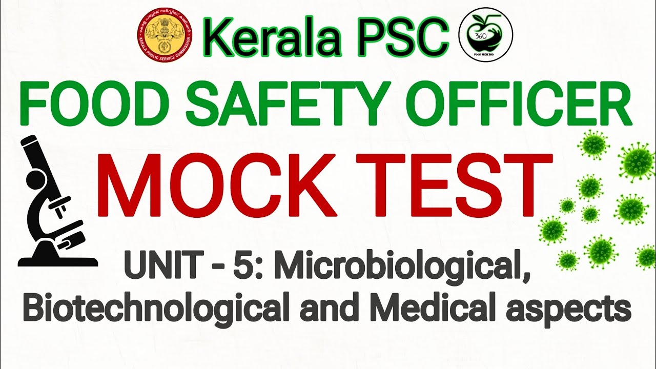 Kerala FSO Mock Test | Unit 5: Microbiological, Biotechnological & Medical Aspects 🔬