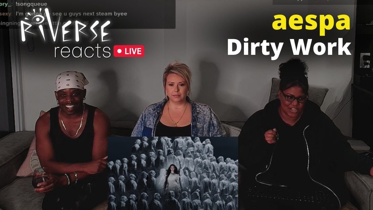 RiVERSE Reacts LIVE: aespa 에스파 'Dirty Work' MV