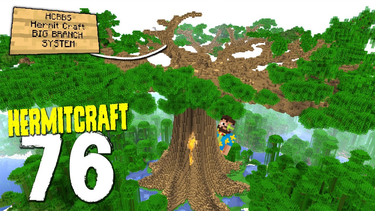 HermitCraft 7: 76 | BIG BRANCH SYSTEM OMEGA TREE