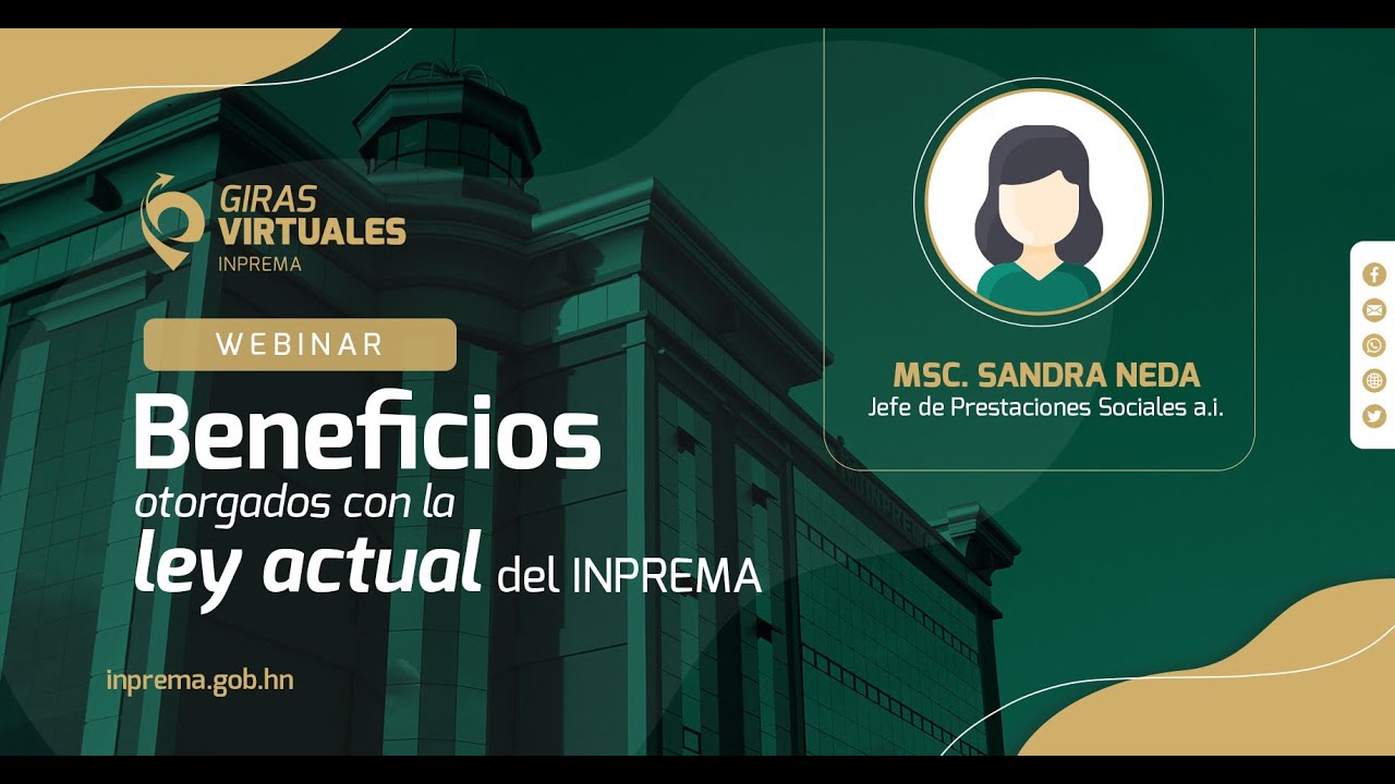 Beneficios otorgados con la ley actual del INPREMA