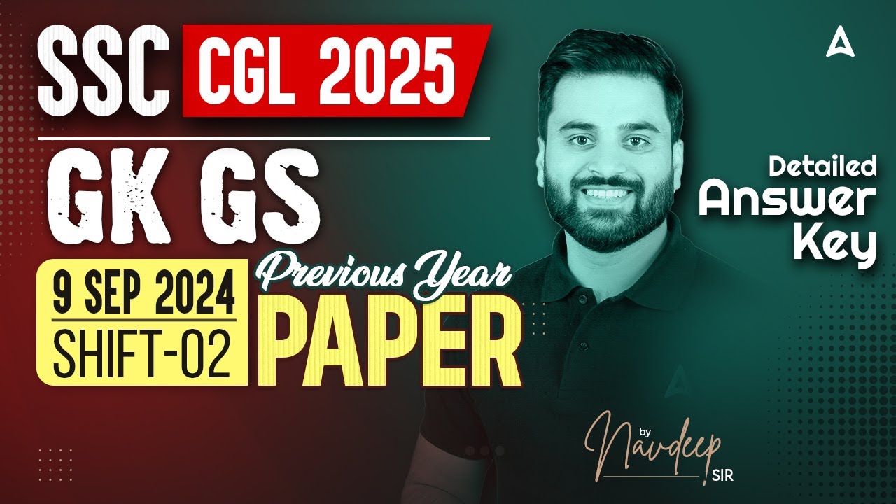 SSC CGL GK GS Class 2025 | GK GS Previous Year Paper | 9 सितंबर 2024 Shift: 2 | By Navdeep Sir
