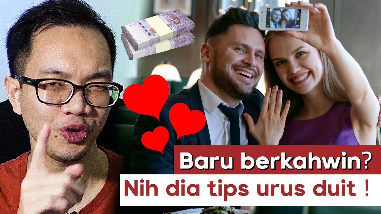 Baru BERKAHWIN ? 4 tips urus KEWANGAN family anda !