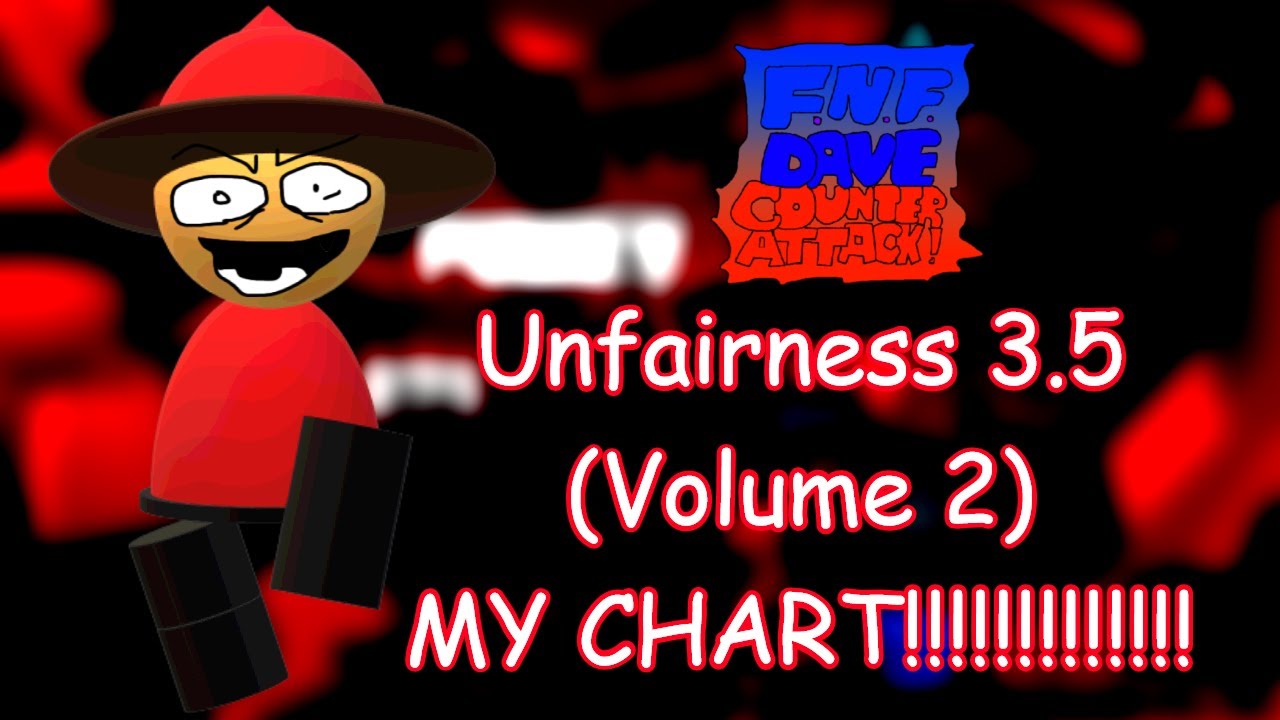 fnf Dave and Bambi : Unfairness 3.5 MY CHART!!!