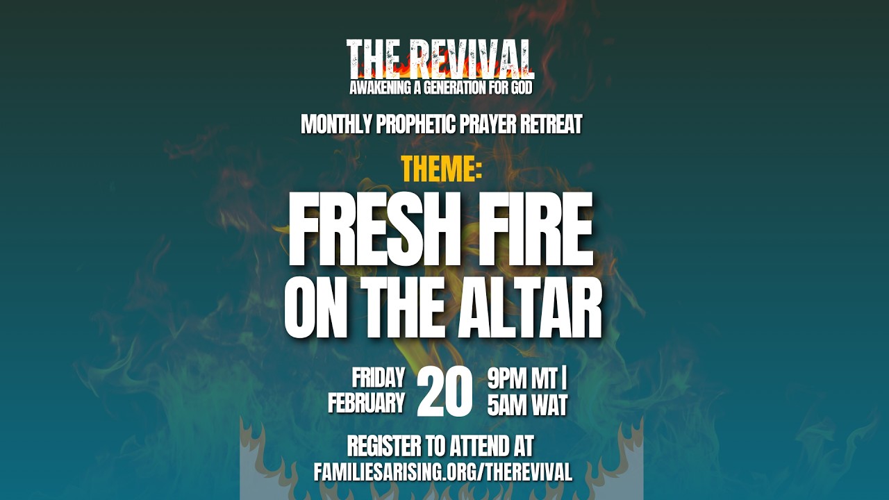THE REVIVAL MONTHLY PRAYER RETREAT AND LAUNCHPAD