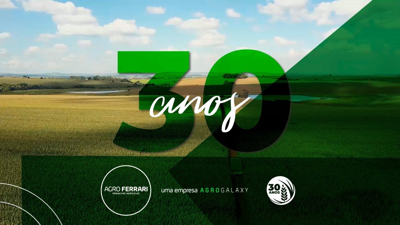 30 ANOS DE EMPRESA - Agro Ferrari
