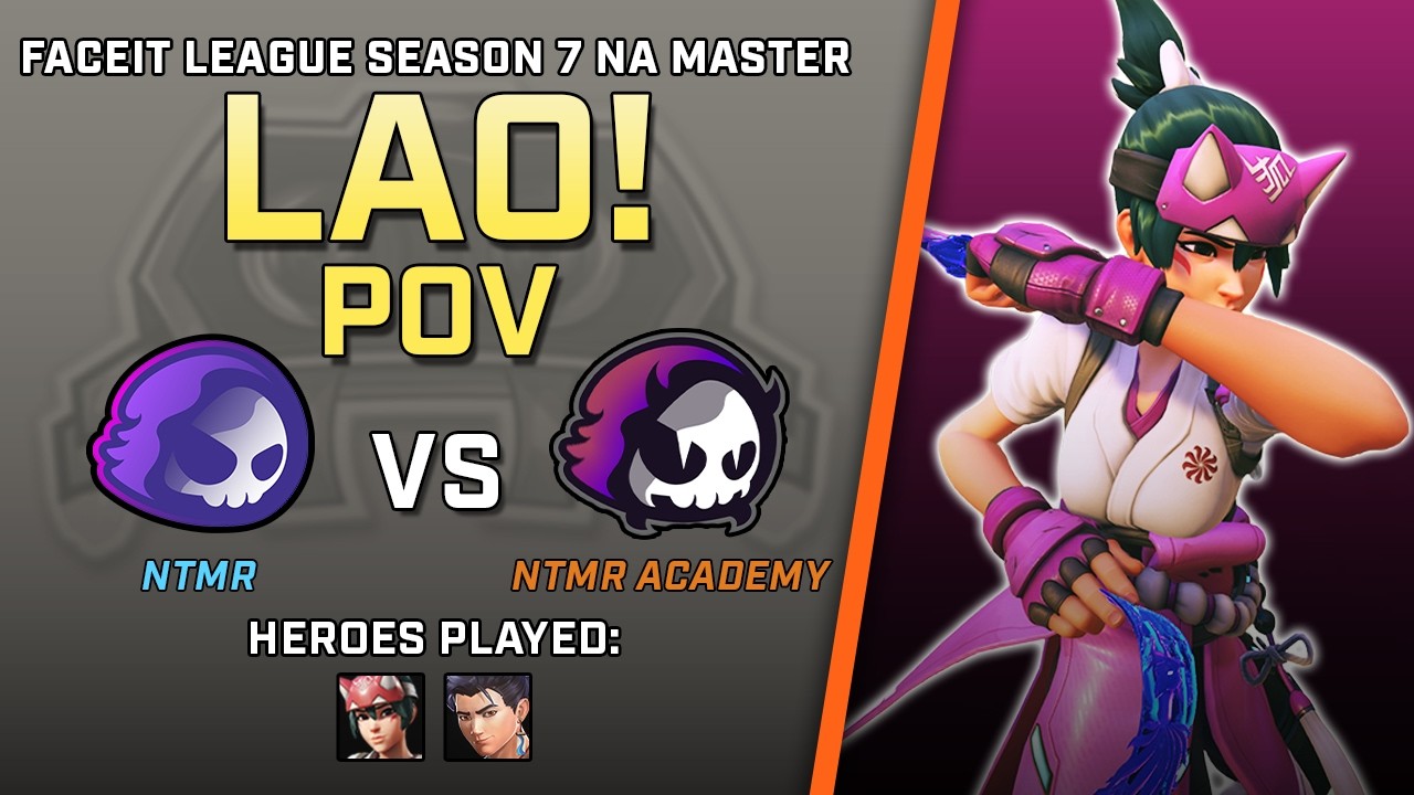 [ LAO! ] Cooking on Kiri | NTMR vs NTMR Academy | Faceit League Season 7 NA Master