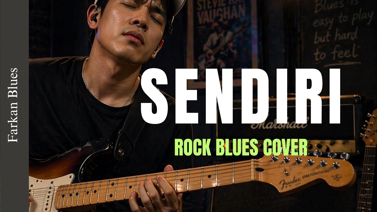 🎶 Sendiri &mdash; M.A.Y &bull; Farkan Blues Cover
