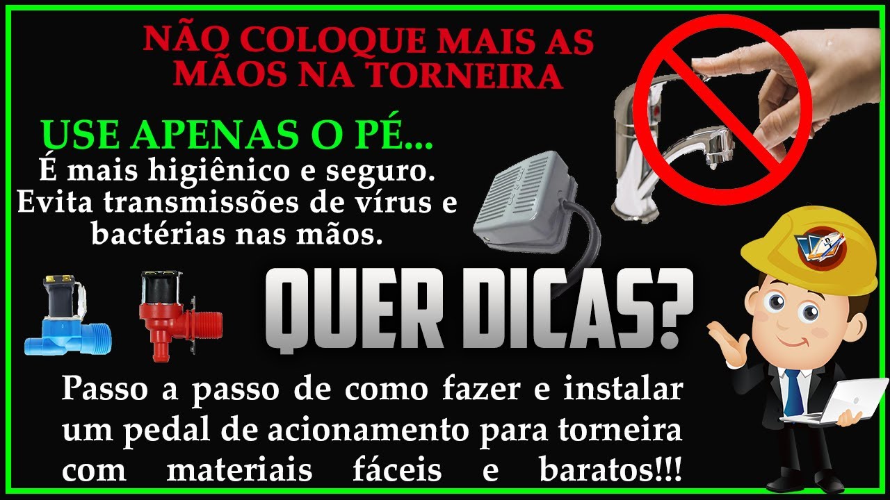 Como fazer um pedal elétrico para acionar a torneira