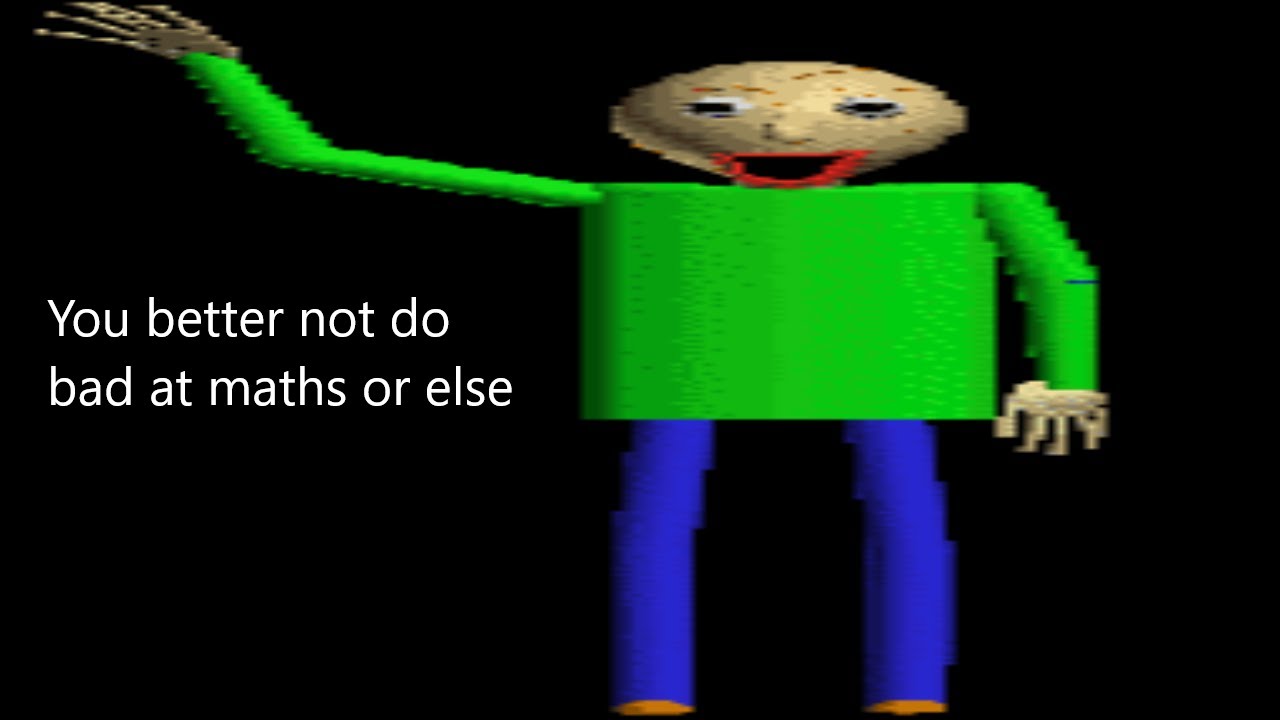 I'm two days late streaming this whoops | PLAYING BALDI'S BASICS