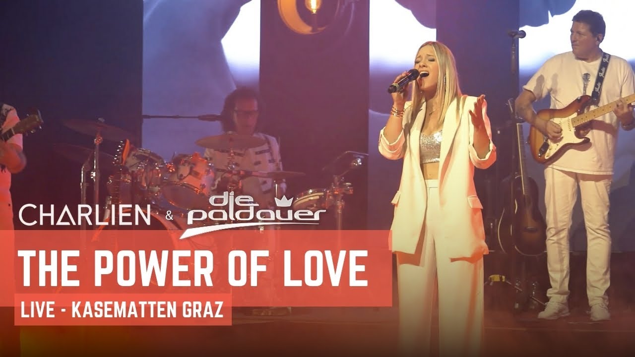 Charlien & Die Paldauer - The Power of Love (Live)