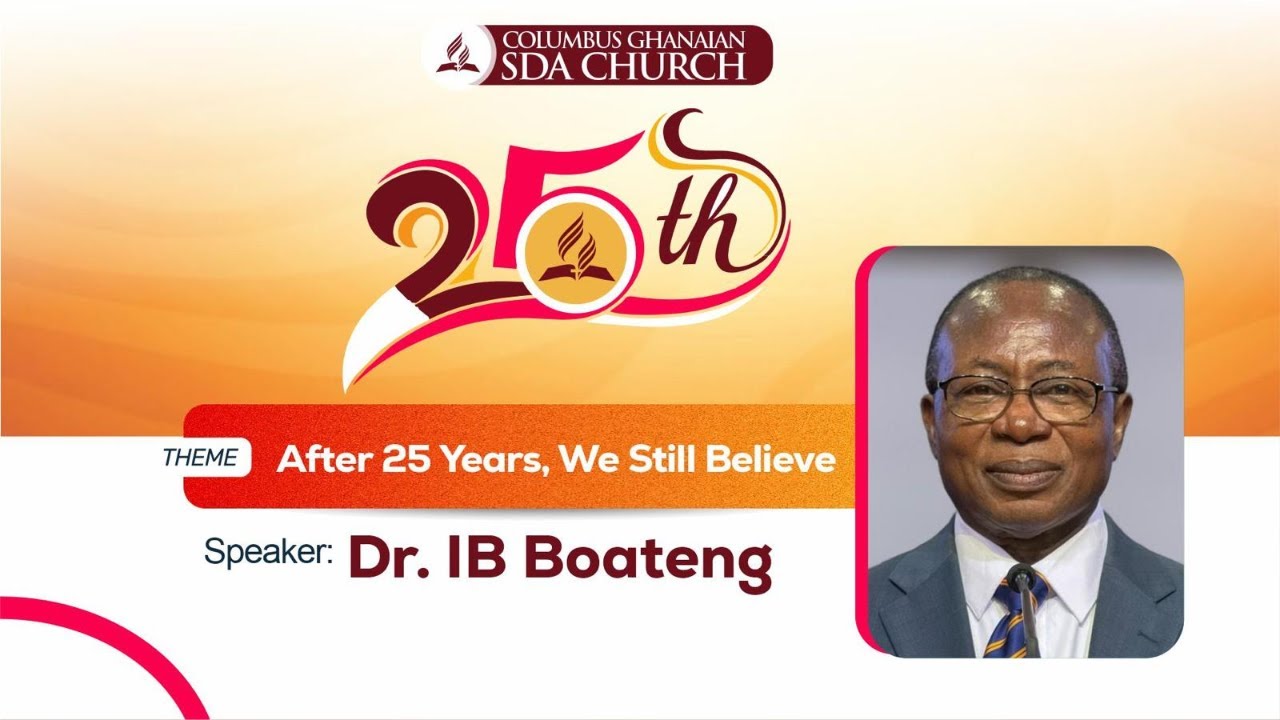 25th Anniversary: Columbus Ghanaian SDA Church
