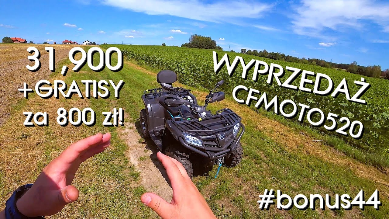 #bonus44 - WYPRZEDAŻ Cf Moto 520, TUNINGUJEMY najpopularniejszego quada na polskim rynku (quad vlog)