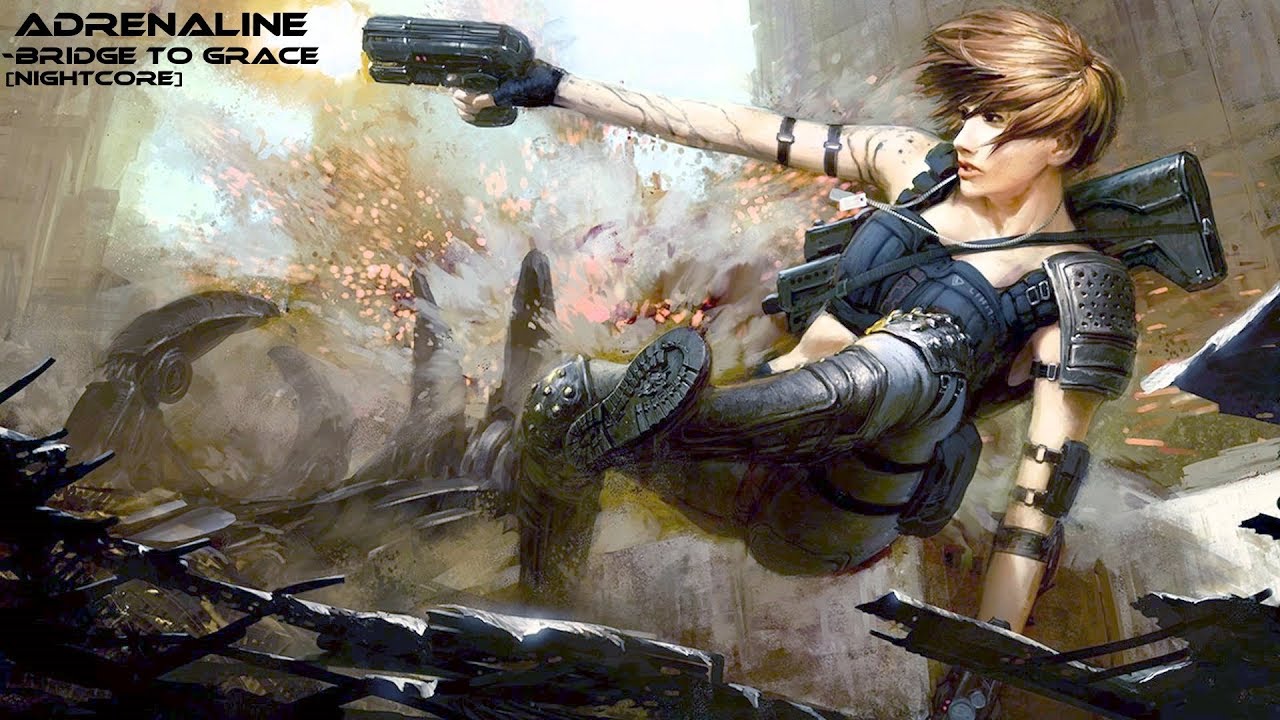 Bridge To Grace - Adrenaline [NIGHTCORE]