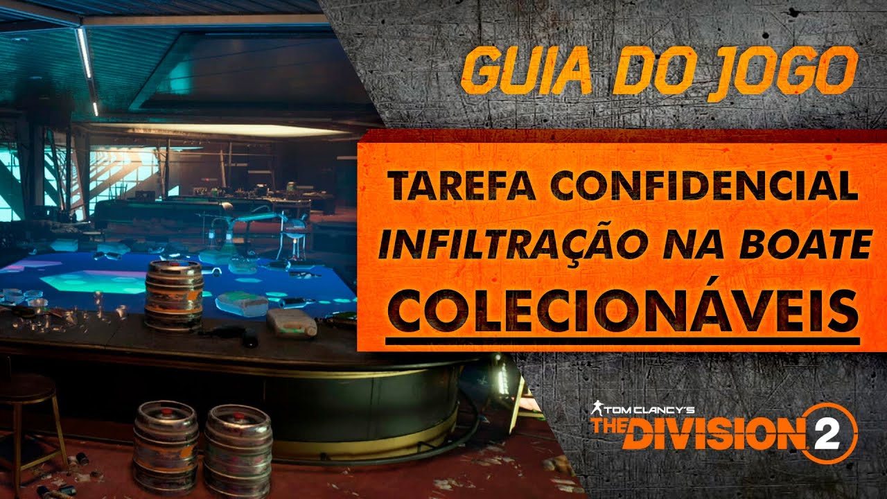 Division II Guia - Colecionáveis - Infiltração na Boate - Tarefa Confidencial