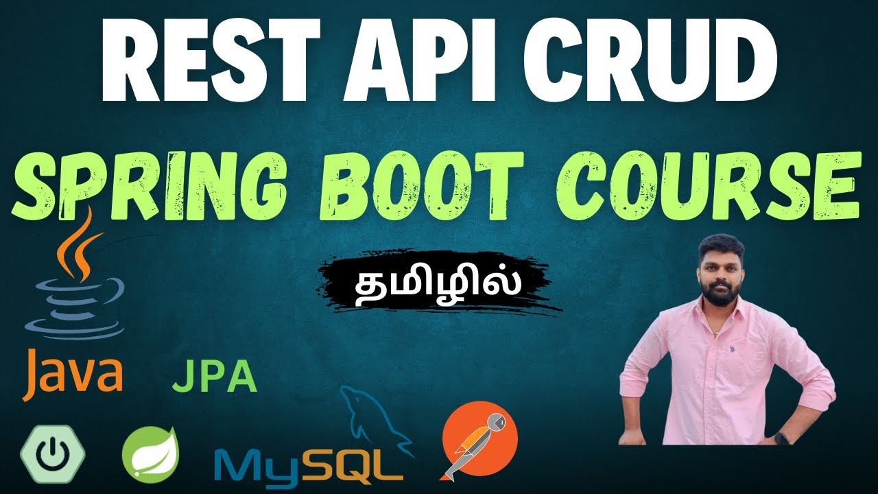 Java Spring Boot Tutorial | Java Spring Boot Full Course | Java Spring Boot Tutorial in Tamil
