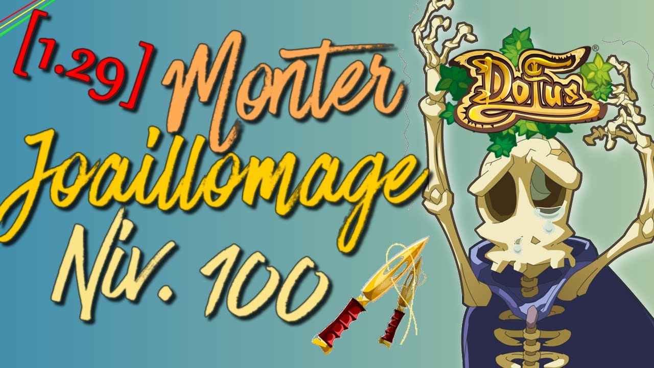[Dofus 1.29] - Monter Joaillomage au niveau 100 !