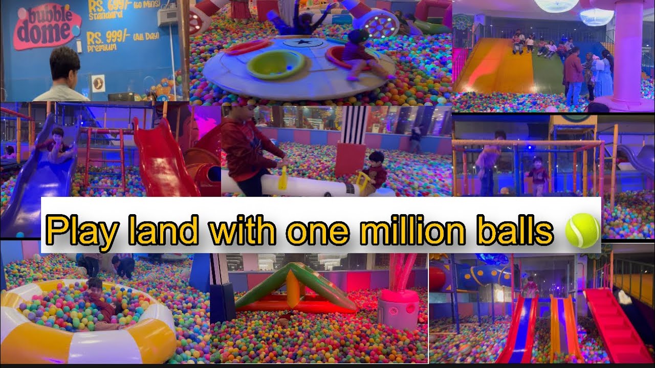 Bubble Dome Bahria Town Lahore | Bahria Town | Lahore | Step into pakistan's biggest ball pit arena