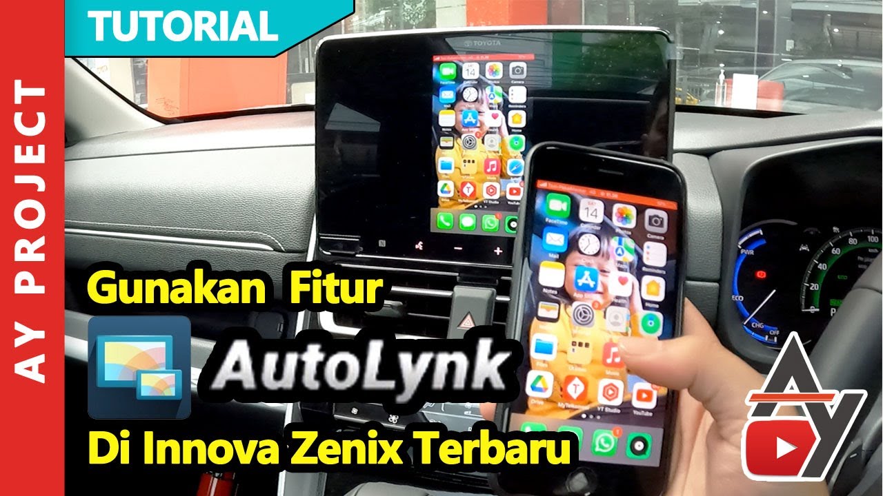 Cara Gunakan Fitur AUTOLYNK Innova Zenix | AY Project | Indonesia