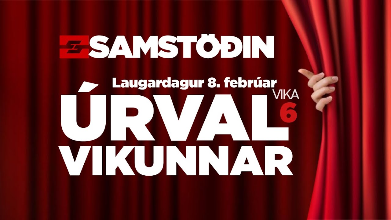 &Uacute;rval vikunnar 8. feb - Vika 6 - fyrri hluti