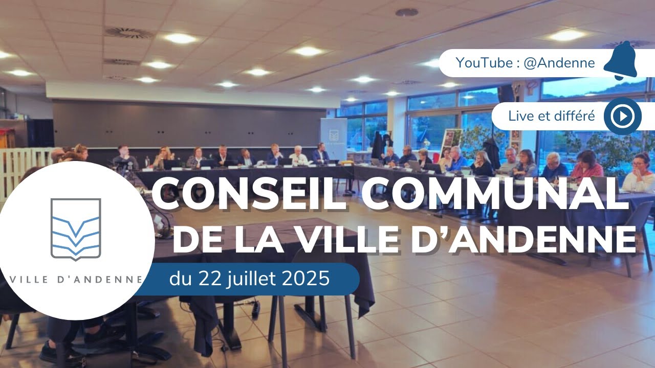Ville d'Andenne • Conseil communal du 22 juillet 2025