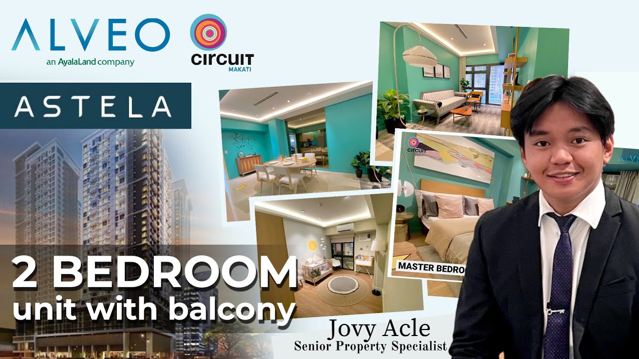 Circuit Makati, 2 Bedroom Unit Tour ( ASTELA TOWER 1 )