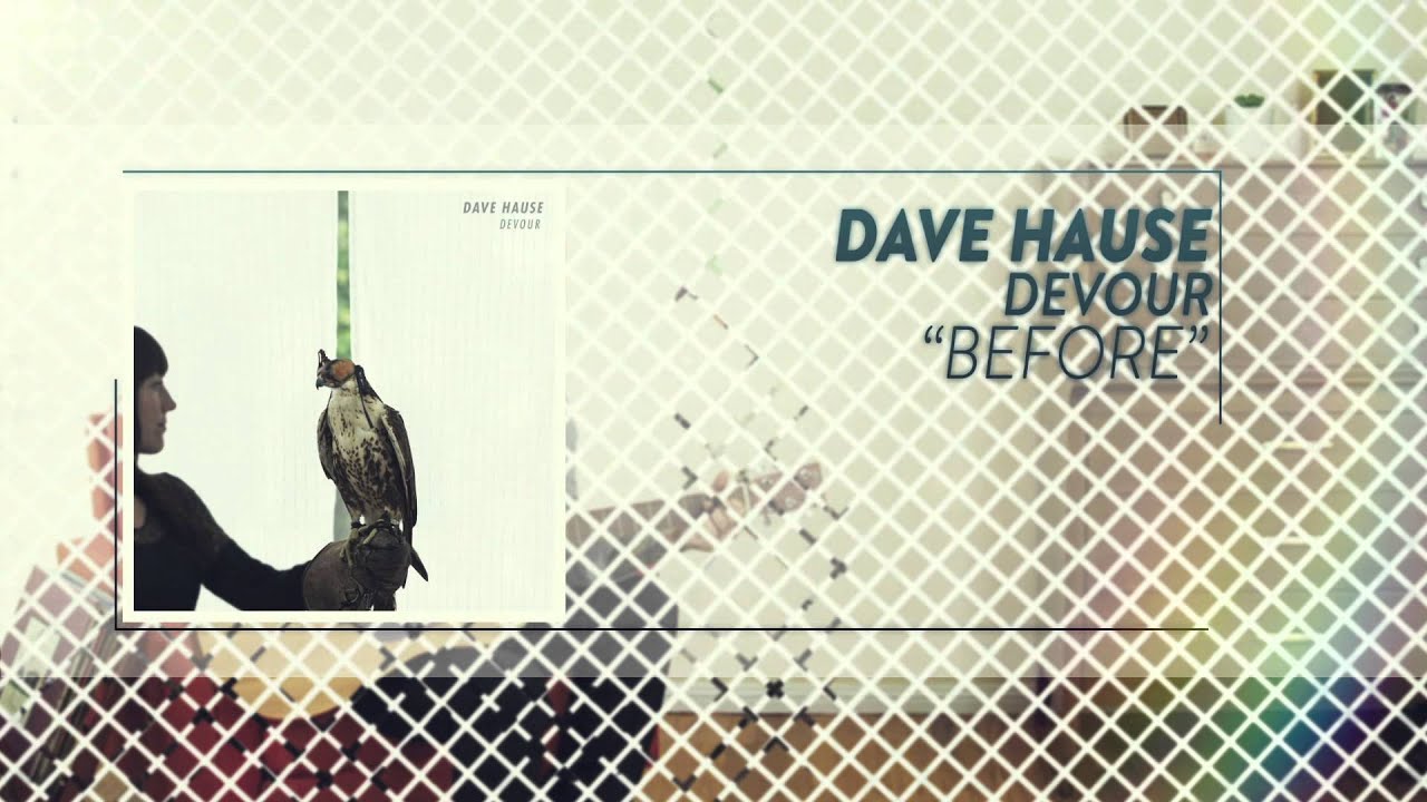 Dave Hause - Before