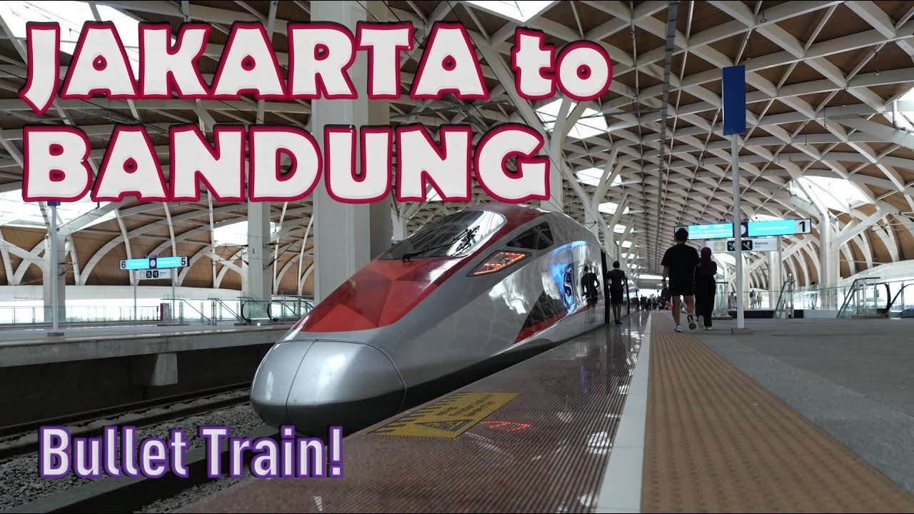 JAKARTA to BANDUNG │ Bullet Train!