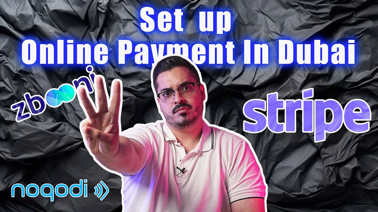 3 ONLINE PAYMENT PROCESSING PLATFORMS FOR BUSINESSES IN DUBAI