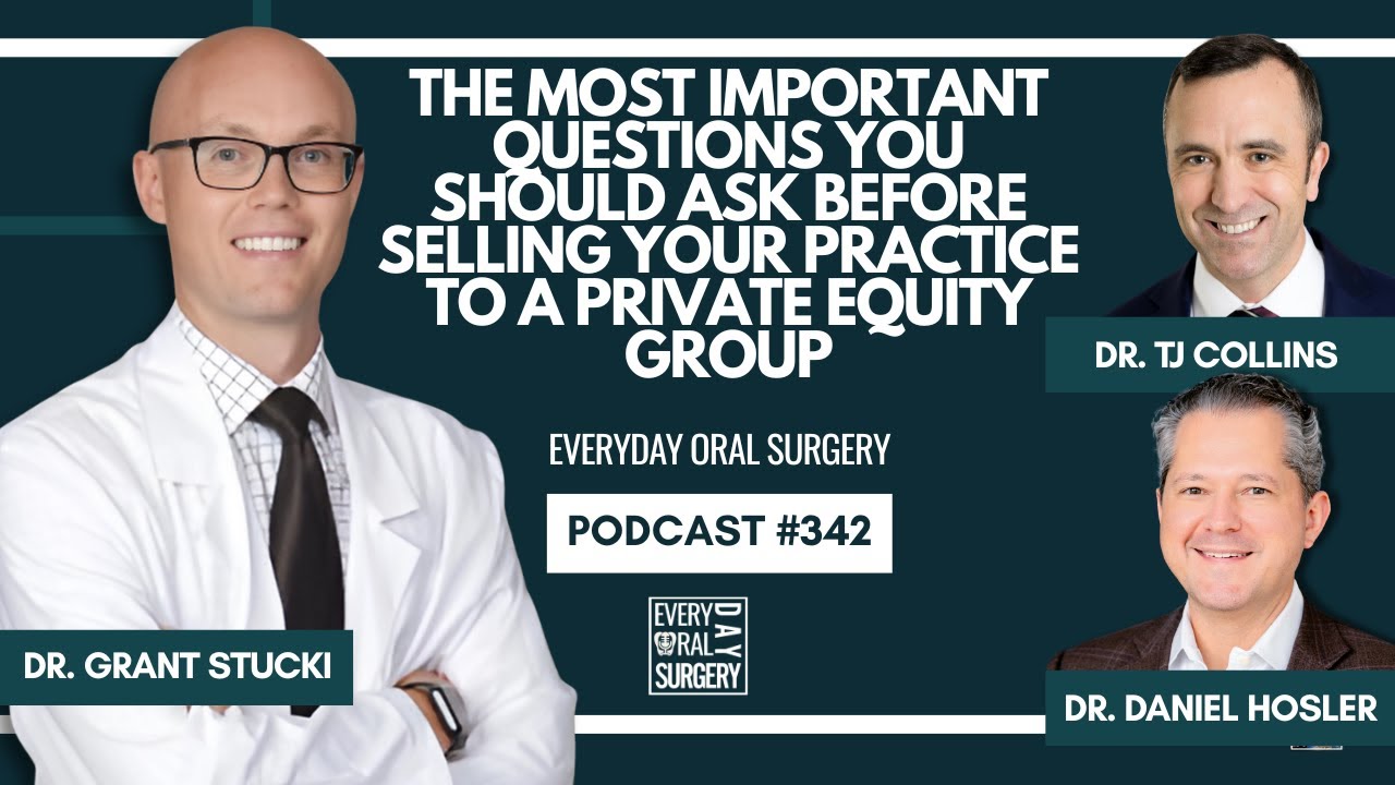 The Most Important Questions to Ask Before Selling Your Practice to Private Equity