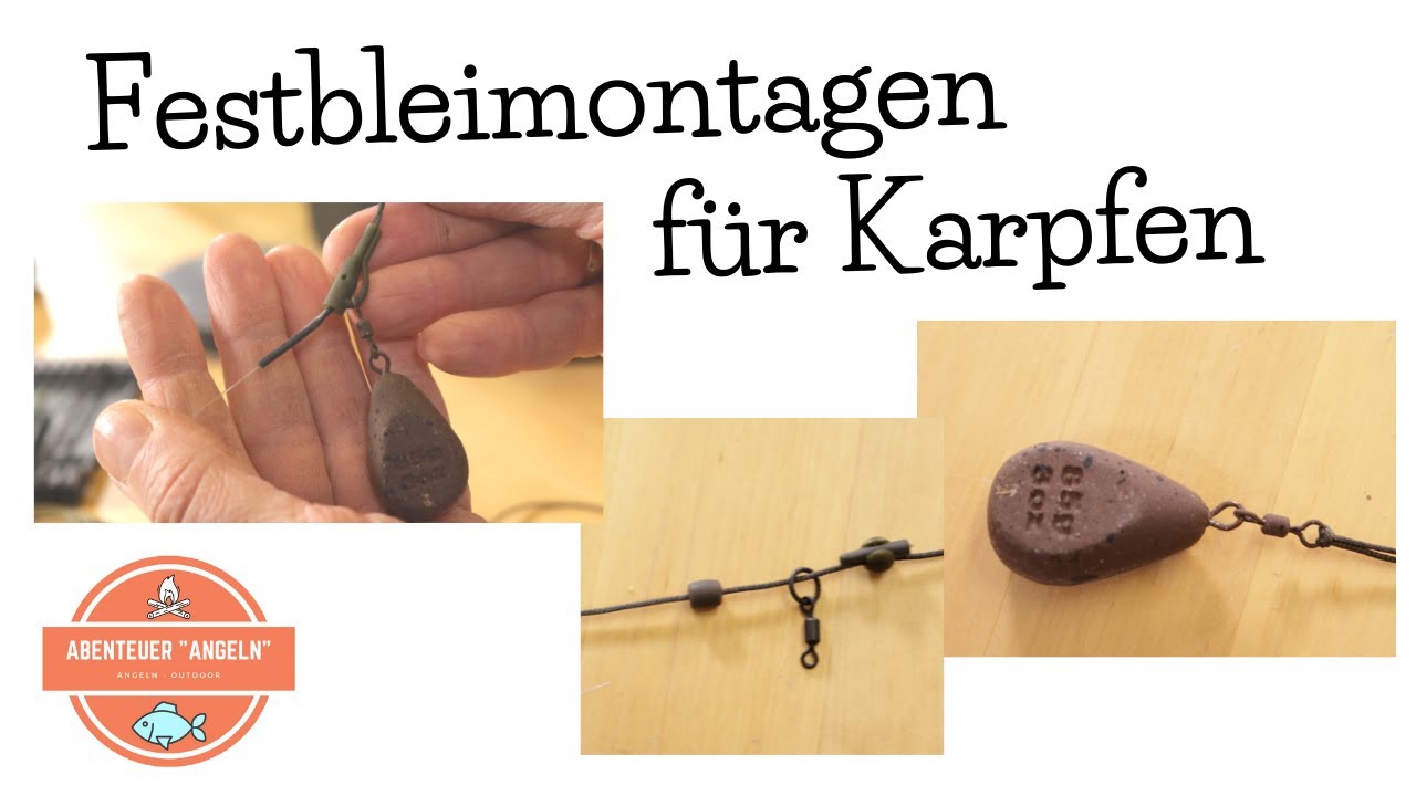 Karpfenangeln - Festbleimontage für Karpfen (Safety Bolt Rig, Chod Rig Montage, Inlineblei)
