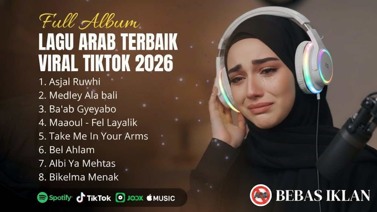 Lagu Arab Terbaru 2026 – Asjal Ruwhi, Medley Ala Bali, Ba’ab Gyeyabo, Maaoul – Full Arabic Songs
