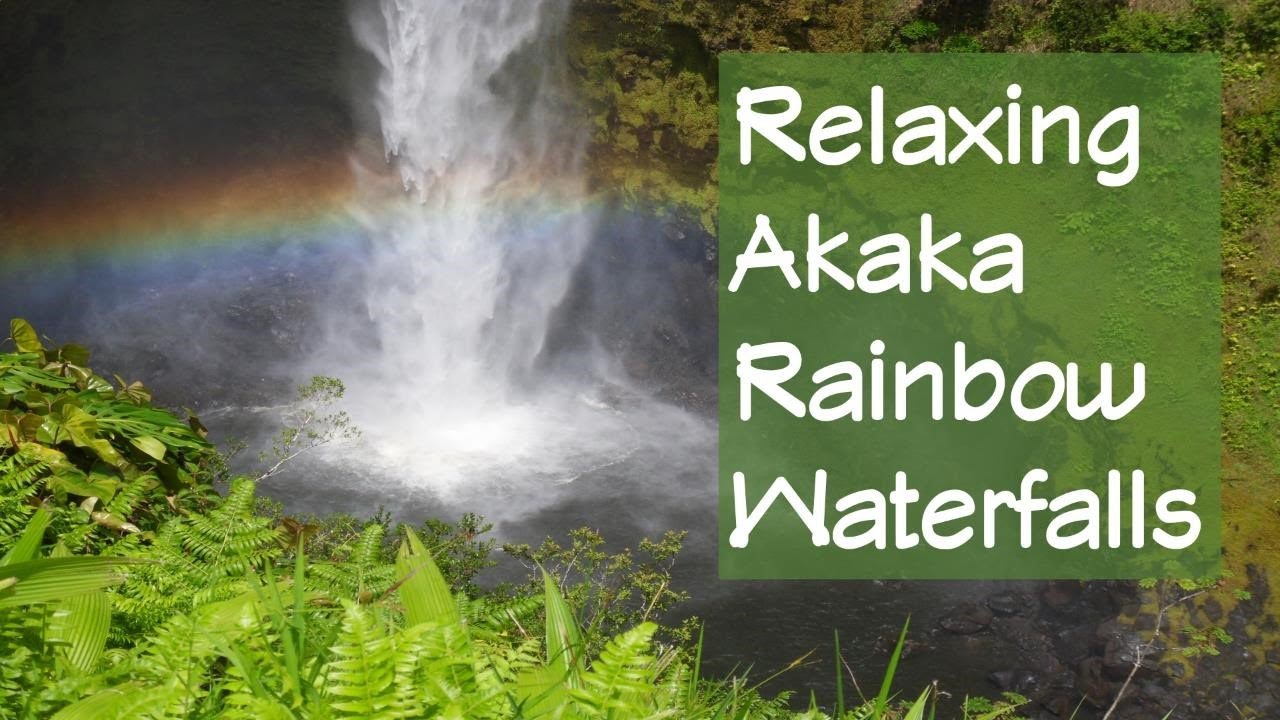 Relaxing Akaka Rainbow Waterfalls HD 60 min