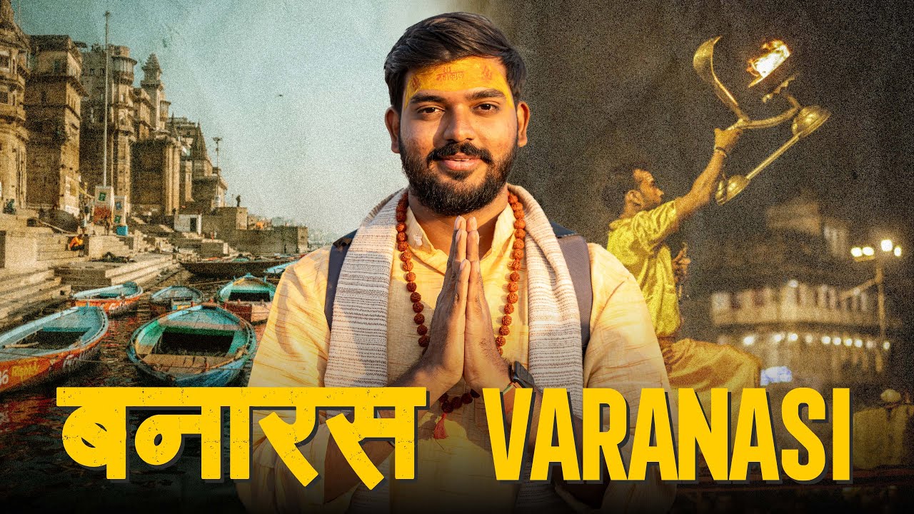 My 8 Days of Varanasi in 12 Minutes