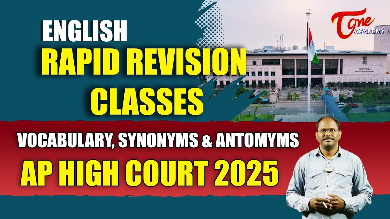 AP High Court 2025 | ENGLISH RAPID REVISION CLASSES | ANTONYMS & SYNONYMS | Free MCQs | Tone Academy