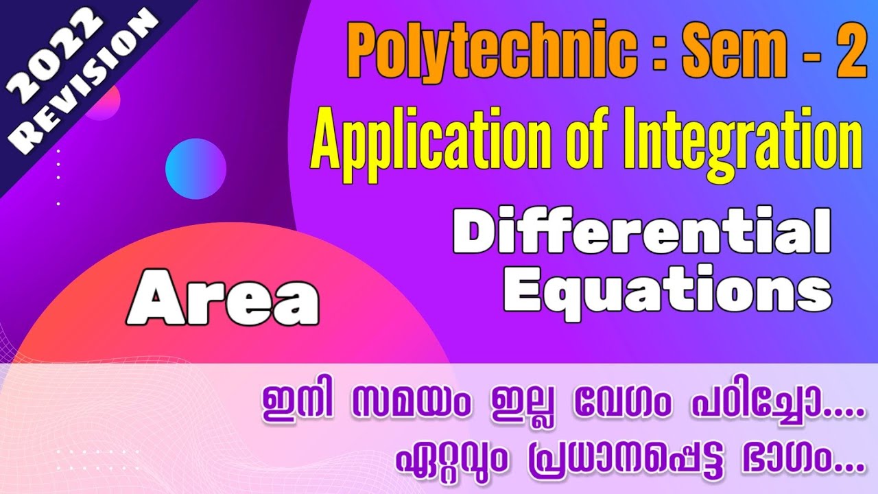 2021 Revision | Polytechnic | Maths | Application of Integration: Area & Differential equations