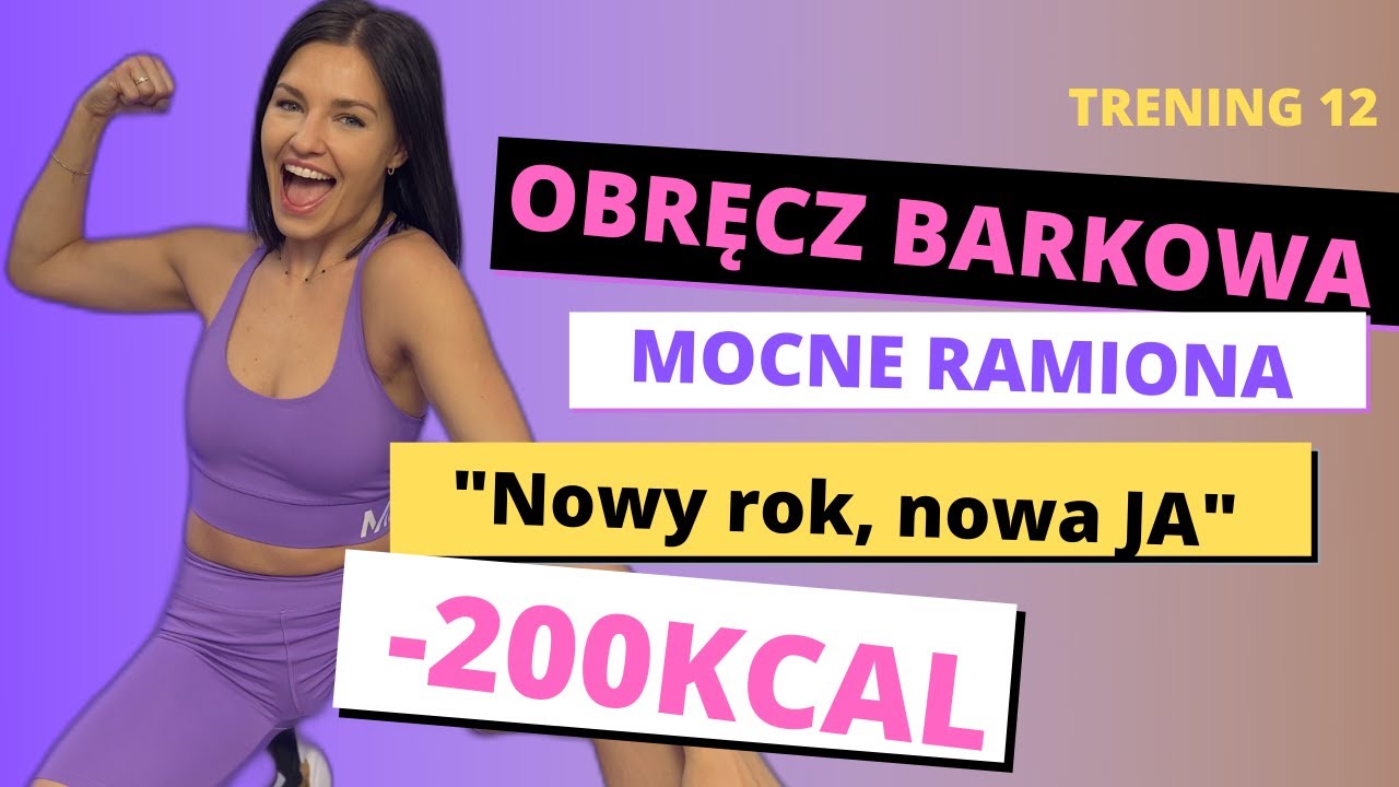 OBRĘCZ BARKOWA - mocne ramiona - Trening 12