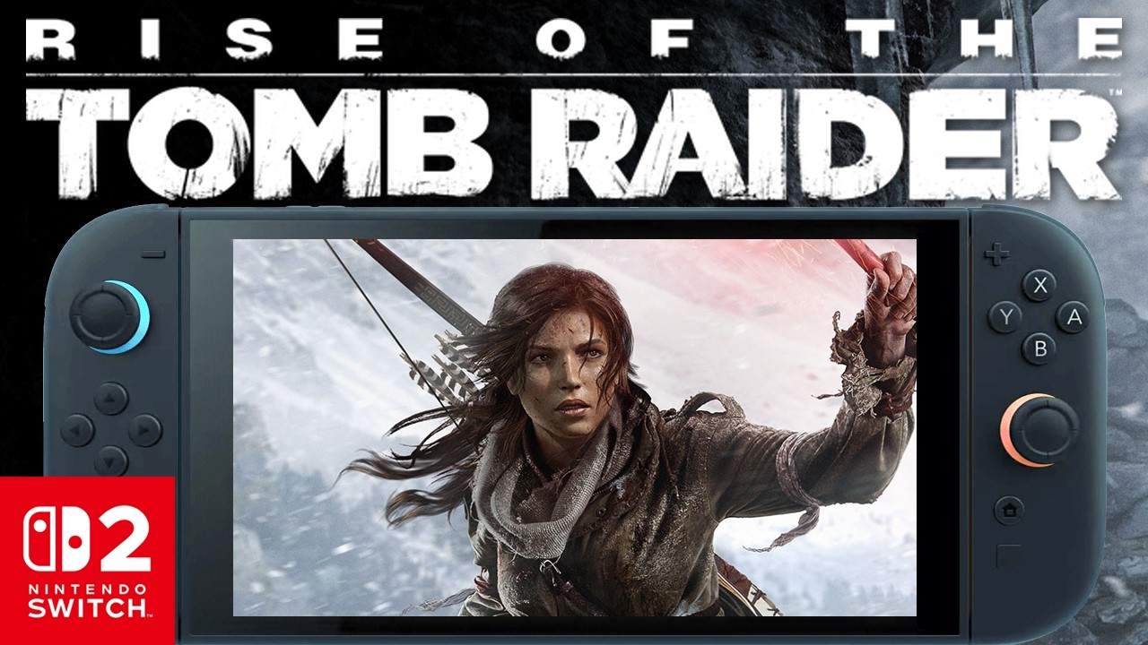 RISE OF THE TOMB RAIDER Switch 2 Performance First Look: Handheld/Docked Gameplay
