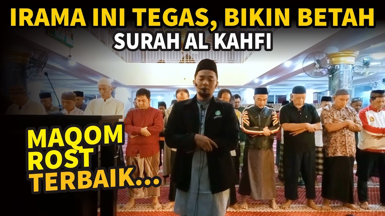 AL KAHFI Merdu Irama ROST | Imam UstadzShidqi Abu Usamah
