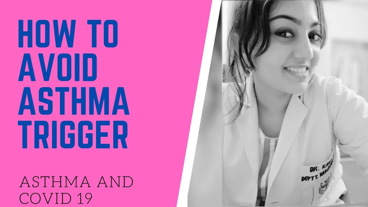 Asthma and covid (Hindi) : how to avoid asthma trigger