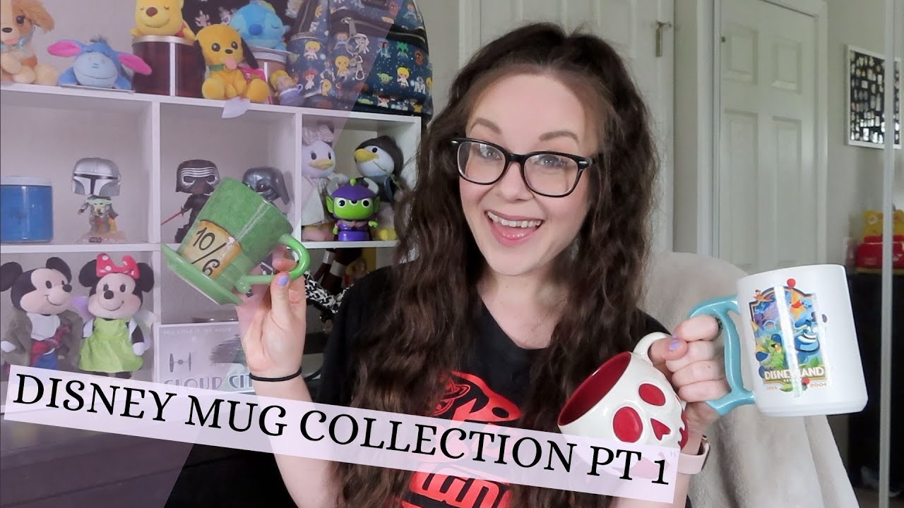 DISNEY MUG COLLECTION PART 1!