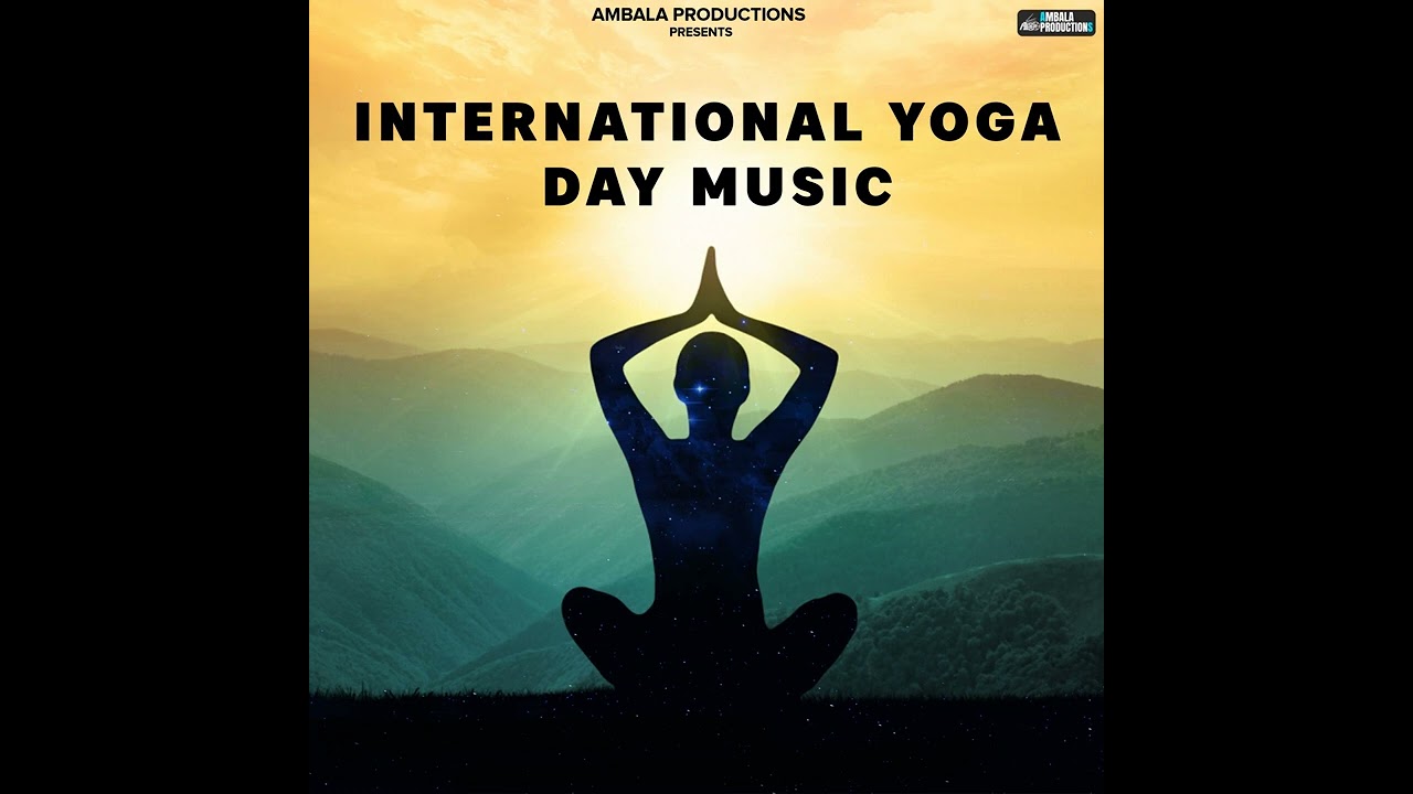 Calm Yoga Music | International Yoga Day Music