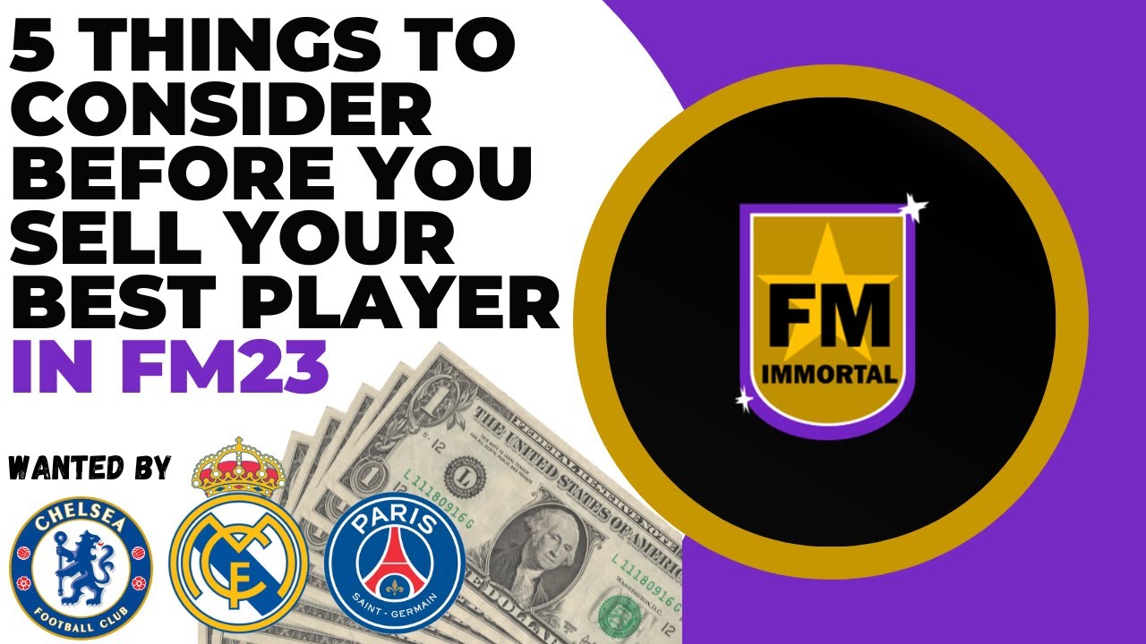 What to consider before you sell your best player - Football Manager Tips